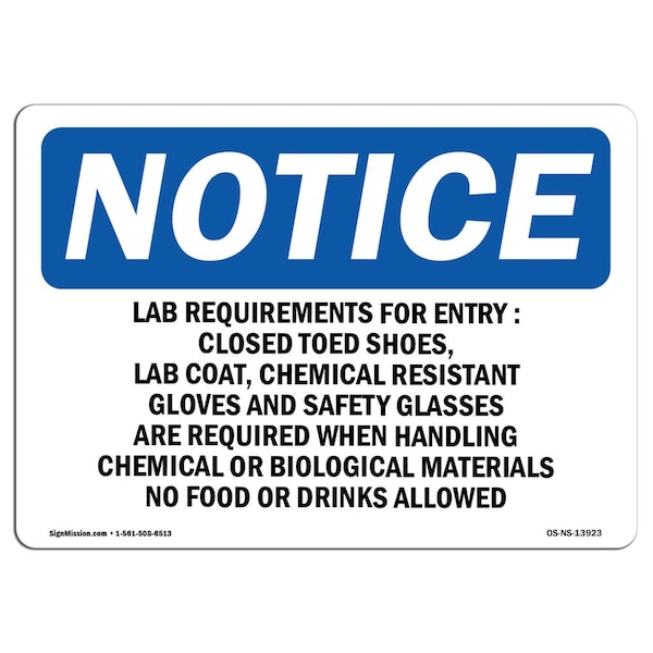 Safety Sign, OSHA Notice, 12" Height, Lab Requirements For Entry Closed Toed Sign, Landscape